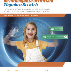 Robotica educativa ed intelligenza artificiale – Thymio e Scratch
