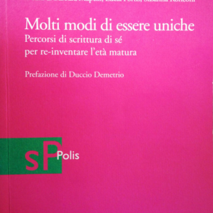 Molti modi di essere uniche