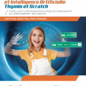Robotique educative et Intelligence Artificielle - Thymio et Scratch_